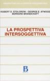 La prospettiva intersoggettiva