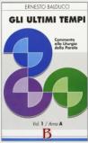 Gli ultimi tempi: 1