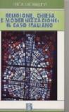 Religione, Chiesa e modernizzazione: il caso italiano