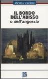 Il bordo dell'abisso o dell'angoscia