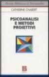 Psicoanalisi e metodi proiettivi