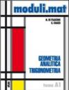 Moduli.mat. Tomo A1: Geometria analitica, trigonometria. Per le Scuole superiori