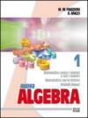 Nuova algebra. Per il biennio: 1