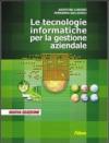 Tecnologie informatiche per la gestione aziendale. Per gli Ist. professionali. Ediz. illustrata