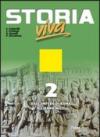 Storia viva. Per le Scuole superiori. Con espansione online: 2