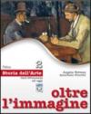 Oltre l'immagine. Storia dell'arte. Per la Scuola media. Con espansione online