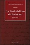 Il padre Fedele da Fanna dei frati minori 1838-1881