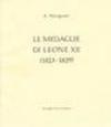 Le medaglie di Leone XII (rist. anast. 1933)