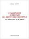 Le fonti del diritto greco-romano e le assise, e le leggi dei re di Sicilia (rist. anast. Torino, 1887)