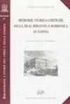 Memorie storico-critiche della Real Biblioteca Borbonica di Napoli (rist. anast. 1818)