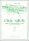 Strada maestra: 11