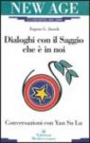 Dialoghi con il saggio che è in noi