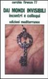 Dai mondi invisibili