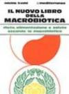 Il nuovo libro della macrobiotica