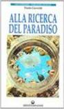 Alla ricerca del paradiso