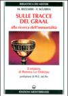 Sulle tracce del Graal