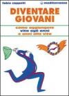 Diventare giovani