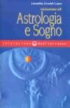 Iniziazione all'astrologia e sogno