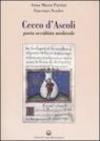 Cecco d'Ascoli. Poeta occultista medievale