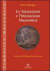 Le iniziazioni e l'iniziazione massonica