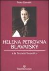 Helena Petrovna Blavatsky e la Società teosofica