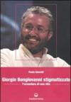 Giorgio Bongiovanni stigmatizzato. L'avventura di una vita