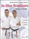 Ju-jitsu brasiliano. Teoria e tecnica