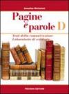 Pagine e parole. Per le Scuole superiori