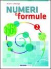 Numeri e formule. Per la Scuola media: 2