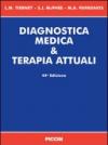 Diagnostica medica & terapia attuali