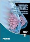 Chirurgia ricostruttiva della mammella. Complicanze, rifiniture e simmetrizzazioni. DVD-ROM