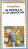 Un piccolo sì e un grande no