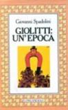 Giolitti: un'epoca