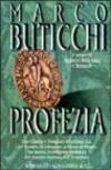 Profezia: Le avventure di Oswald Breil e Sara Terracini (La Gaja scienza)