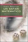 Un safari matematico. Quanto la matematica gioca nella nostra vita