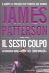 Il sesto colpo