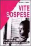 Vite sospese. Con i bambini di paesi africani in guerra