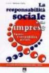 La responsabilità sociale delle imprese. Equità e sostenibilità globale