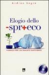 Elogio dello spreco. Formule per una società sufficiente
