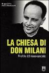 La Chiesa di Don Milani. Profeta del rinnovamento