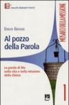 Al pozzo della parola. La parola di Dio nella vita e nella missione della Chiesa