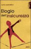 Elogio dell'insicurezza