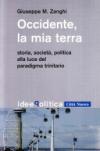 Occidente la mia terra. Storia, società, politica alla luce del paradigma trinitario