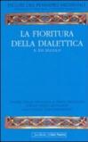 La fioritura della dialettica. X-XII secolo