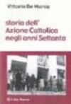 Storia dell'azione cattolica negli anni Settanta
