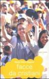 Facce da cristiani