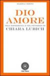 Dio Amore. Nell'esperienza e nel pensiero di Chiara Lubich