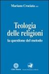 Teologia delle religioni. La questione del metodo