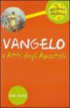 Vangelo e Atti degli Apostoli