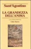 La grandezza dell'anima